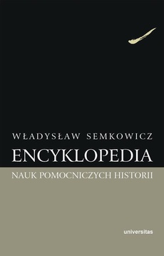 The cover of the book titled: Encyklopedia nauk pomocniczych historii