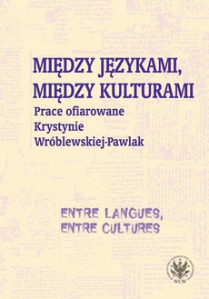 The cover of the book titled: Między językami, między kulturami/Entre langues, entre cultures