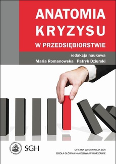 The cover of the book titled: Anatomia kryzysu w przedsiębiorstwie