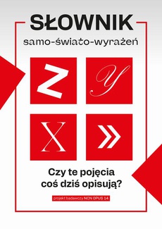 The cover of the book titled: Słownik samo-świato-wyrażeń