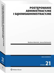 Okładka książki o tytule: Postępowanie administracyjne i sądowoadministracyjne