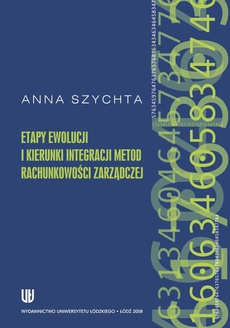 The cover of the book titled: Etapy ewolucji i kierunki integracji metod rachunkowości zarządczej