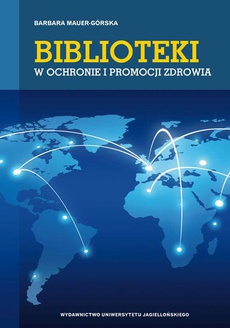 Обкладинка книги з назвою:Biblioteki w ochronie i promocji zdrowia