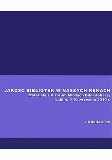 The cover of the book titled: Jakość bibliotek w naszych rękach