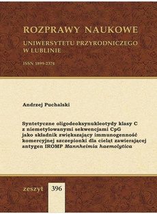 The cover of the book titled: Syntetyczne oligodeoksynukleotydy klasy C z niemetylowanymi sekwencjami CpG jako składnik zwiększający immunogenność komercyjnej szczepionki dla cieląt zawierającej antygen IROMP Mannheimia haemolytica
