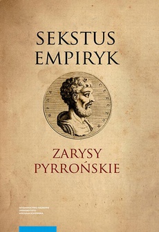 The cover of the book titled: Zarysy Pyrrońskie