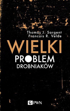 The cover of the book titled: Wielki problem drobniaków
