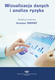 The cover of the book titled: Wizualizacja danych i analiza ryzyka