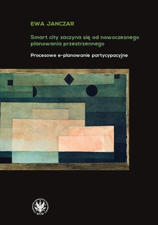 Okładka książki o tytule: Smart City zaczyna się od nowoczesnego planowania przestrzennego