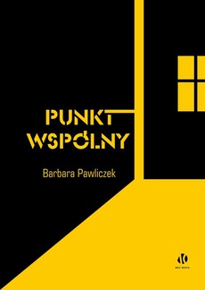 The cover of the book titled: Punkt wspólny