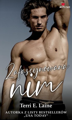 The cover of the book titled: Zafascynowana nim