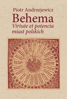 The cover of the book titled: Bohema. Virtute et potencia miast polskich