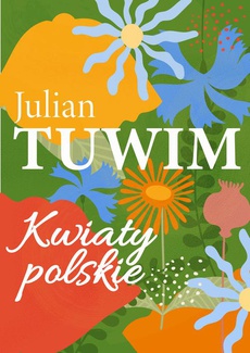 Обложка книги под заглавием:Kwiaty polskie