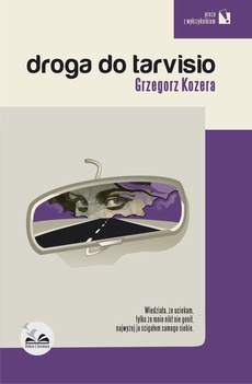 The cover of the book titled: Droga do Tarvisio