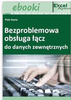 Okładka książki o tytule: Bezproblemowa obsługa łącz do danych zewnętrznych