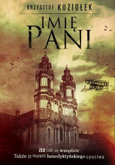 Обложка книги под заглавием:Imię Pani