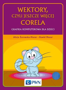 The cover of the book titled: Wektory, czyli jeszcze więcej Corela
