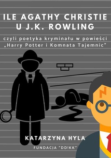 The cover of the book titled: Ile Agathy Christie u J.K. Rowling