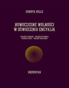 The cover of the book titled: Nowoczesne wolności w oświeceniu encyklik