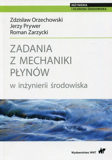 Обложка книги под заглавием:Zadania z mechaniki płynów w inżynierii środowiska
