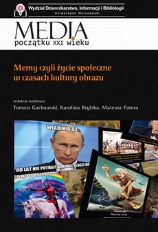 The cover of the book titled: Memy czyli życie społeczne w czasach kultury obrazu
