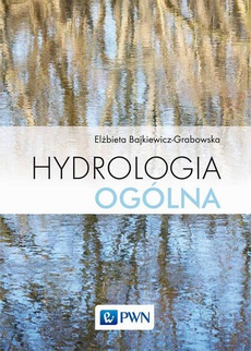 The cover of the book titled: Hydrologia ogólna