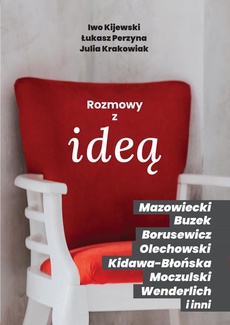 The cover of the book titled: Rozmowy z ideą