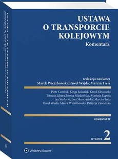 The cover of the book titled: Ustawa o transporcie kolejowym. Komentarz