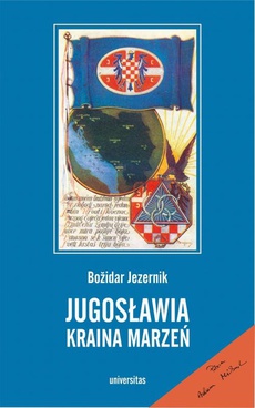 The cover of the book titled: Jugosławia kraina marzeń