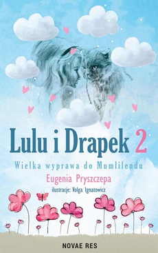 The cover of the book titled: Lulu i Drapek 2. Wielka wyprawa do Mumlilendu