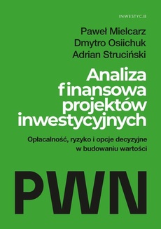 Okładka książki o tytule: Analiza projektów inwestycyjnych