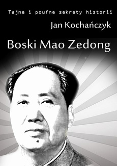 Okładka książki o tytule: Boski Mao Zedong