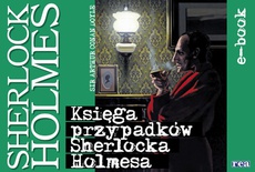 The cover of the book titled: Księga przypadków Sherlocka Holmes’a
