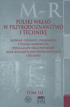 Обложка книги под заглавием:Polski wkład w przyrodoznawstwo i technikę. Tom 3 M-R