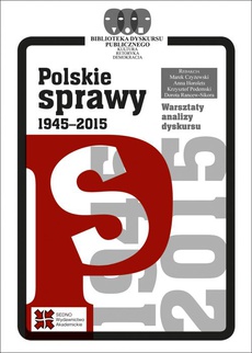 Okładka książki o tytule: Polskie sprawy 1945-2015