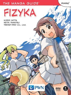 Обложка книги под заглавием:The Manga Guide. Fizyka