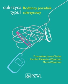 The cover of the book titled: Cukrzyca typu 1