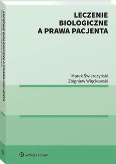 The cover of the book titled: Leczenie biologiczne a prawa pacjenta