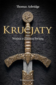The cover of the book titled: Krucjaty