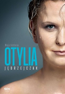 Обложка книги под заглавием:Otylia. Moja historia