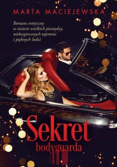 The cover of the book titled: Sekret bodyguarda