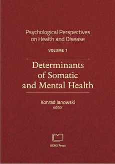 The cover of the book titled: Psychological Perspectives on Health and Disease. Volume 1. Determinants of Somatic and Mental Health