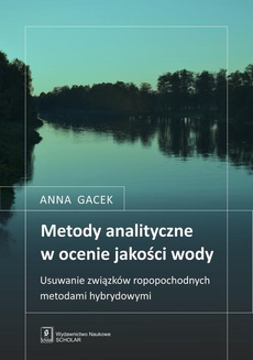 The cover of the book titled: Metody analityczne w ocenie jakości wody