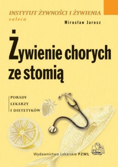Обложка книги под заглавием:Żywienie chorych ze stomią