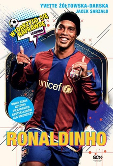 Okładka książki o tytule: Ronaldinho. Czarodziej piłki nożnej