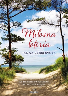 The cover of the book titled: Miłosna loteria