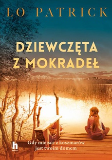 The cover of the book titled: Dziewczęta z mokradeł