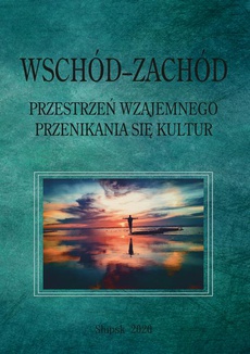 The cover of the book titled: Wschód–Zachód. Przestrzeń wzajemnego przenikania się kultur