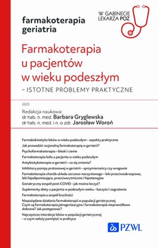The cover of the book titled: W gabinecie lekarza POZ. Farmakoterapia u pacjentów w wieku podeszłym. Istotne problemy praktyczne