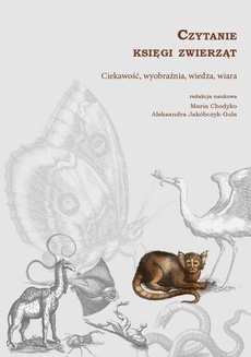 The cover of the book titled: Czytanie księgi zwierząt